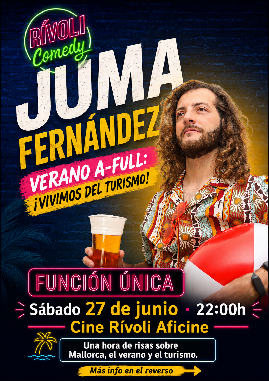 Cartel de Verano A-Full: ¡Vivimos del turismo! de Juma Fernández